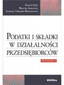 Podatki i ... - Paweł Felis, Marcin Jamroży, Joanna Szlęzak-Matusewicz -  books from Poland