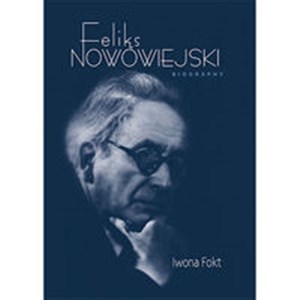 Picture of Feliks Nowowiejski Biography
