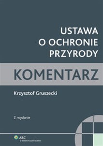 Picture of Ustawa o ochronie przyrody Komentarz