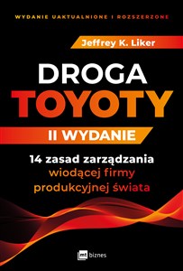 Picture of Droga Toyoty 14 zasad zarządzania wiodącej firmy produkcyjnej świata
