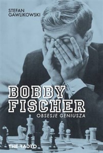 Obrazek Bobby Fischer Obsesje geniusza