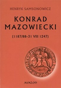 Picture of Konrad Mazowiecki 1187/88-31 VIII 1247