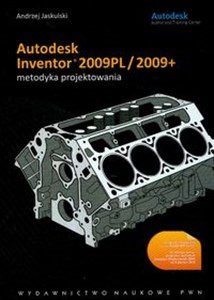 Picture of Autodesk Inventor 2009PL/2009+ metodyka projektowania z płytą CD