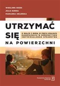 Utrzymać s... - Wiesława Kozek, Julia Kubisa, Marianna Zieleńska -  Polish Bookstore 