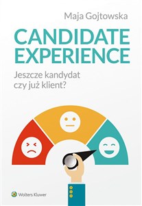 Picture of Candidate experience Jeszcze kandydat, czy już klient?
