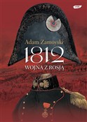 polish book : 1812 Wojna... - Adam Zamoyski