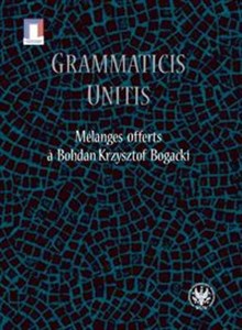 Picture of Grammaticis unitis Melanges offerts a Krzysztof Bogacki