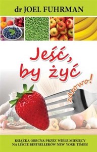 Picture of Jeść, by żyć zdrowo!