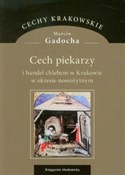 Cech pieka... - Marcin Gadocha -  Książka z wysyłką do UK