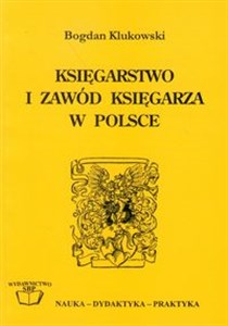 Picture of Księgarstwo i zawód księgarza w Polsce