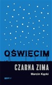 Oświęcim C... - Marcin Kącki -  foreign books in polish 
