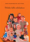 Polskie la... - Dorota Żołądź-Strzelczyk, Alicja Sztylko -  books in polish 