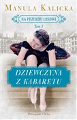 Dziewczyna... - Manula Kalicka -  books from Poland