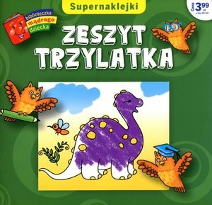 Picture of Zeszyt trzylatka. Biblioteczka mądrego dziecka