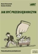 polish book : Jak być pr... - Marian Pietraszewski, Krystyna Strzelecka