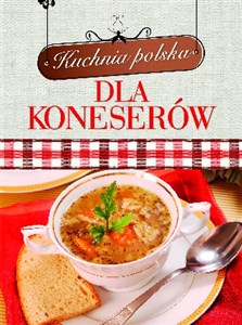 Picture of Kuchnia polska dla koneserów