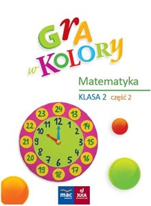 Picture of Gra w kolory. Matematyka SP 2 cz.2
