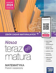 Picture of Nowa Teraz matura Matematyka Zbiór zadań  Poziom rozszerzony Do matury 2024