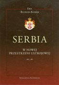 Serbia w n... - Ewa Bujwid-Kurek -  books in polish 