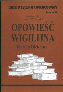 Picture of Biblioteczka opracowań Opowieść wigilijna Karola Dickensa Zeszyt nr 85