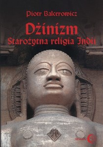 Picture of Dżinizm starożytna religia Indii historia, rytuał, literatura