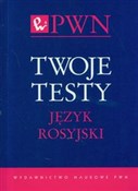 Twoje test... - Albina Gołubiewa, Magdalena Kuratczyk -  books from Poland