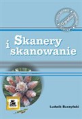 Skanery i ... - Ludwik Buczyński -  Polish Bookstore 