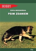 Psim zdani... - Zofia Mrzewińska -  Książka z wysyłką do UK