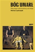 Bóg umarł ... - Michał Jędrzejek -  books from Poland