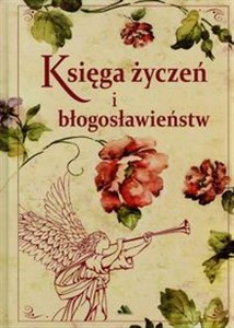 Picture of Księga życzeń i błogosławieństw