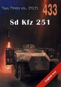 Sd Kfz 251... - Janusz Ledwoch -  books from Poland