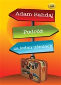 Podróż za ... - Adam Bahdaj -  Polish Bookstore 