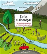 polish book : Tato, a dl... - Wojciech Mikołuszko, Tomasz Samojlik