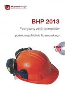 Picture of BHP 2013 Podręczny zbiór przepisów z płytą CD