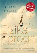 Dzika drog... - Cheryl Strayed -  books in polish 