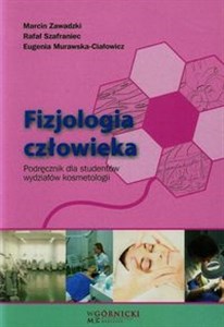 Picture of Fizjologia człowieka Podręcznik dla studentów wydziałów kosmetologii
