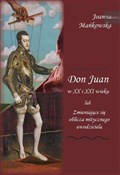 Książka : Don Juan w... - Joanna Mańkowska