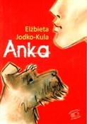 Anka - Elżbieta Jodko-Kula -  foreign books in polish 
