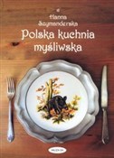 Polska kuc... - Hanna Szymanderska -  books in polish 