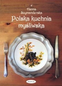 Obrazek Polska kuchnia myśliwska