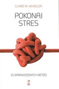Pokonaj st... - Clarie M. Wheeler -  books from Poland
