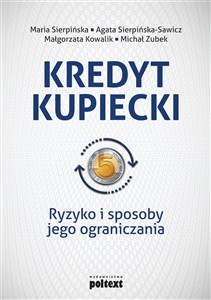 Picture of Kredyt kupiecki Ryzyko i sposoby jego ograniczania