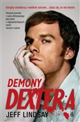 Demony Dex... - Jeff Lindsay -  Książka z wysyłką do UK