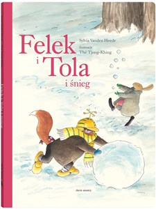 Obrazek Felek i Tola i śnieg