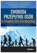 Swoboda pr... - Małgorzata Gawrycka, Jarosław Ziętarski, Marta Maier - Ksiegarnia w UK