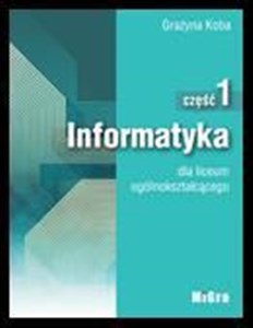 Picture of Informatyka cz. 1 LO G.Koba MIGRA