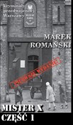 Mister X C... - Marek Romański -  foreign books in polish 