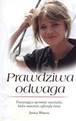 Prawdziwa ... - Jessica Watson -  foreign books in polish 