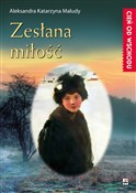 Zesłana mi... - Aleksandra Katarzyna Maludy -  books from Poland