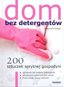 Picture of Dom bez detergentów 200 sztuczek sprytnej gospodyni